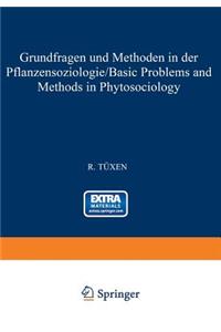 Grundfragen und Methoden in der Pflanzensoziologie (Basic Problems and Methods in Phytosociology)