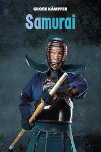 Samurai: GroÃŸe Kampfer