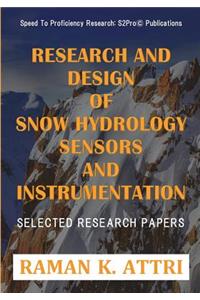 Research and Design of Snow Hydrology Sensors and Instrumentation