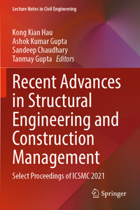 Recent Advances in Structural Engineering and Construction Management