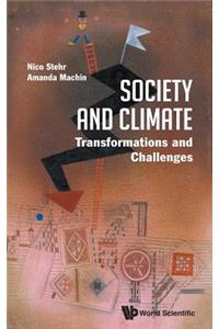 Society and Climate: Transformations and Challenges