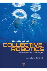 Handbook of Collective Robotics