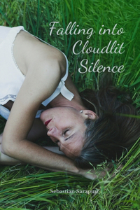 Falling into Cloudlit Silence