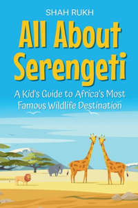 All About Serengeti