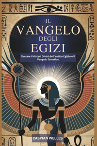Il Vangelo Degli Egizi