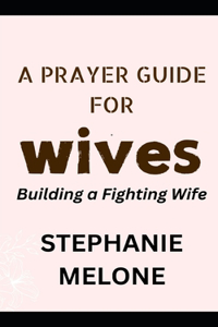 Prayer Guide for Wives