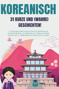 KOREANISCH 31 kurze und wahre Geschichten
