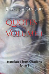 Quotes Volume 1