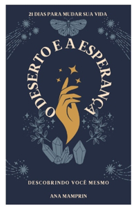 O Deserto e a Esperança