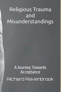 Religious Trauma and Misunderstandings