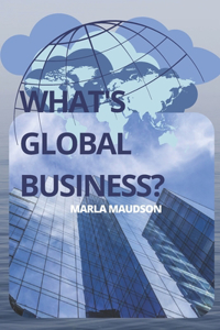 What's Global Business?
