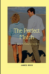 The Perfect Match