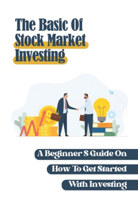 Basic Of Stock Market Investing