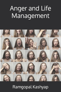 Anger and Life Management