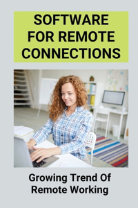 Software For Remote Connections