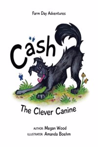 Cash, The Clever Canine