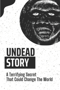 Undead Story
