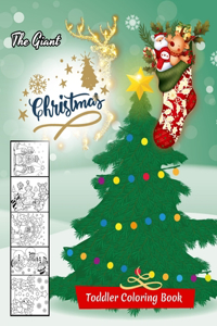 The Giant Christmas Toddler Coloring Book