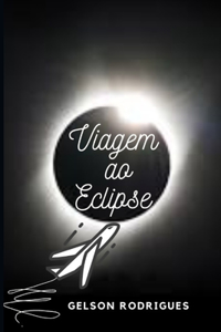 Viagem ao Eclipse