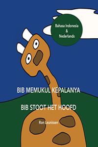 Bib Memukul Kepalanya - Bib Stoot Het Hoofd