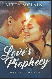 Love's Prophecy