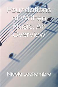 Foundations of Written Music