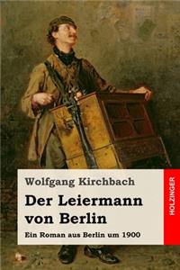 Der Leiermann von Berlin