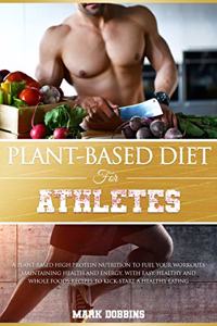 Plant-Based Diet For Athletes