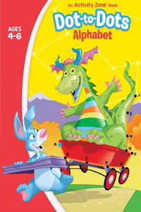 An Activity Zone Book Dot-to-Dots Alphabet Ages 4 to 6