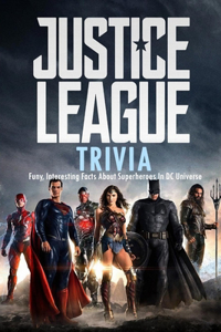 Justice League Trivia