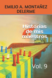 Historias de mis maestros