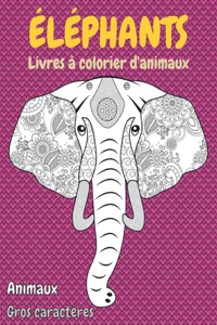 Livres à colorier d'animaux - Gros caractères - Animaux - Éléphants