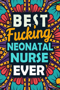 Best Fucking Neonatal Nurse Ever