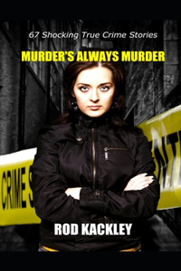 Murder's Always Murder