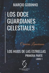 Los Hijos de Las Estrellas - Primera Parte
