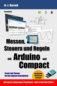 Messen, Steuern und Regeln mit Arduino und Compact