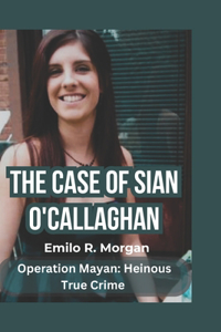 Case of Sian O'Callaghan