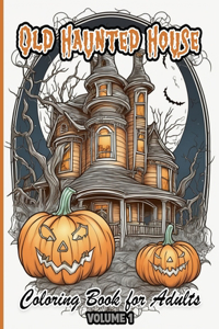Old Haunted House