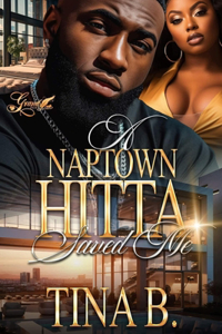 Naptown Hitta Saved Me