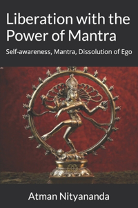 Liberation with the Power of Mantra