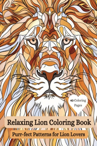 Relaxing Lion Coloring Book