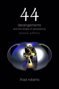 44 derangements and the shape of persistence