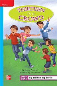 Reading Wonders Leveled Reader Thirteen Is a Crowd: On-Level Unit 5 Week 2 Grade 2