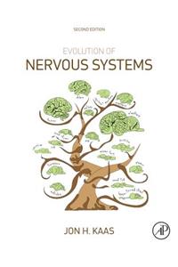 Evolution of Nervous Systems