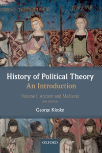 History of Political Theory, an Introduction, Volume I