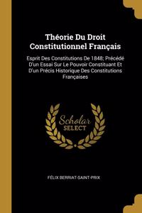 Théorie Du Droit Constitutionnel Français