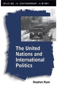 United Nations and International Politics