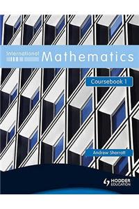 International Mathematics Coursebook 1