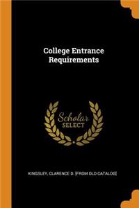 College Entrance Requirements