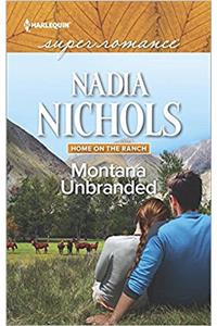 Montana Unbranded (Home on the Ranch)